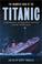 Cover of: The mammoth book of the Titanic