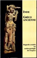 Cover of: Inde, Grèce ancienne by éditeurs, Jean-Claude Carrière ... [et al.].