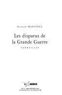 Les disparus de la Grande Guerre by Renaud Martinez