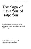 Cover of: The saga of Hávarður of Ísafjörður by with an essay on the political, economic and cultural background of the saga [by] E. Paul Durrenberger and Dorothy Durrenberger.