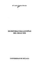 Cover of: Escritoras malagueñas del siglo XIX