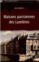 Cover of: Maisons parisiennes des Lumières by Youri Carbonnier