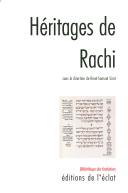 Cover of: Héritages de Rachi by sous la direction de René-Samuel Sirat ; contributions de David Banon ... [et al.].