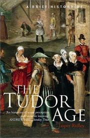 Cover of: A brief history of the Tudor Age