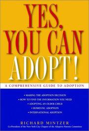 Cover of: Yes, you can adopt!: a comprehensive guide to adoption