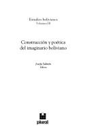 Cover of: Construccion y poetica del imaginario boliviano