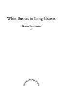 Whin bushes in long grasses by Brian Smeaton