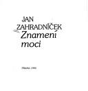 Cover of: Znamení moci by Jan Zahradníček