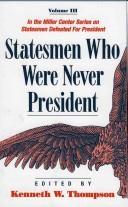 Cover of: Miller Center series on statesmen defeated for president.