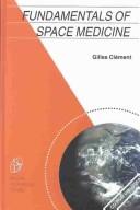Cover of: Fundamentals of space medicine