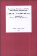 Cover of: Kleine Transzendenzen. Festschrift für Hermann Timm zum 65. Geburtstag