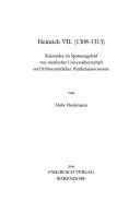 Cover of: Heinrich VII. (1308-1313) by Malte Heidemann