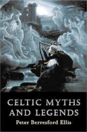 Cover of: Celtic Myths and Legends by Peter Berresford Ellis