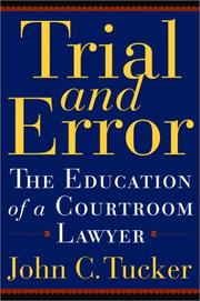 Cover of: Trial and Error by John C. Tucker, John C. Tucker