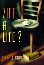 Cover of: Ziff: a life? : a novel