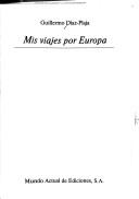 Cover of: Mis viajes por Europa