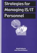 Cover of: Strategies for managing IS/IT personnel