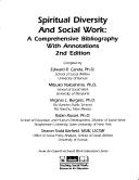Cover of: Spiritual diversity and social work: a comprehensive bibliography with annotations