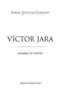 Cover of: Víctor Jara: hombre de teatro