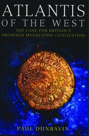 Cover of: Atlantis of the west by Paul Dunbavin