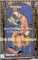 Cover of: De la bible à la littérature