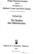 Cover of: Die Quellen des Märterbuches by Gerhard Eis
