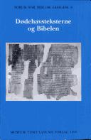 Cover of: Dødehavsteksterne og Bibelen