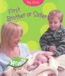 Cover of: My First Brother or Sister (Hughes, Monica. My First.) by Monica Hughes        