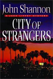 Cover of: City of strangers: a Jack Liffey mystery