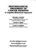Cover of: Psychological treatment of cancer patients: a cognitive-behavioral approach
