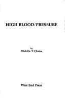 Cover of: High Blood/Pressure (Poetry/Women's Studies/Afro American Studies)