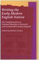 Cover of: Writing the early modern English nation by edited by Herbert Grabes