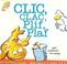 Cover of: Clic, Clac, Plif, Plaf / Click, Clack, Splish, Splash