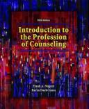 Cover of: Introduction to the profession of counseling