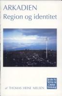 Cover of: Arkadien: region og identitet