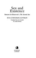 Cover of: Sex and existence by Eva Lundgren-Gothlin