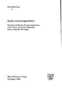 Cover of: Soldat und Kriegerslebnis: deutsche militärische Erinnerungsliteratur (1945-1961) zum Zweiten Weltkrieg : Motive, Begriffe, Wertungen