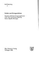 Cover of: Soldat und Kriegerslebnis by Rolf Düsterberg, Rolf Düsterberg