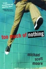 Cover of: Too much of nothing