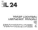 Cover of: IL24: Prinzip leichtbau : form, kraft, masse 4