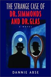 Cover of: The strange case of Dr. Simmonds and Dr. Glas