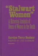 Cover of: Stalwart Women": A Historical Analysis of Deans of Women in the South (Athene Series)