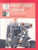 Cover of: First lego league: the unofficial guide