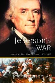 Cover of: Jefferson's war: America's first war on terror, 1801-1805