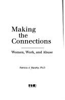 Cover of: Making the Connections by Patricia Murphy
