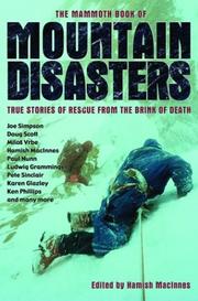 Cover of: The mammoth book of mountain disasters: true accounts of rescue from the brink of death