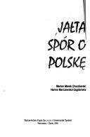 Cover of: Jałta: spór o Polskę