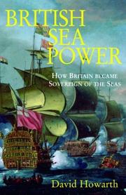 Cover of: British sea power | David Howarth