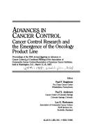 Cover of: Advances in cancer control: Cancer control research and the emergence of the oncology product line  by Meeting on Advances in Cancer Control (5th 1987 Washington, D.C.)