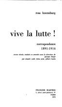 Cover of: Vive la lutte!: correspondance 1891-1914